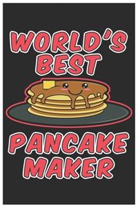 World's Best Pancakes Maker