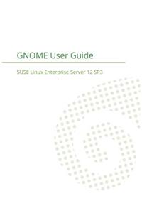 SUSE Linux Enterprise Desktop 12 - GNOME User Guide