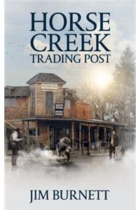 Horse Creek Trading Post