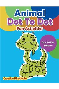 Animal Dot To Dot Fun Activities - Dot To Dot Edition