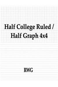 Half College Ruled / Half Graph 4x4