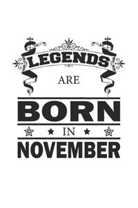 Legends Are Born In November