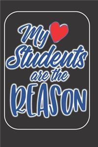 My Students Are The Reason