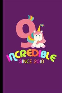 Incredible Since 2010