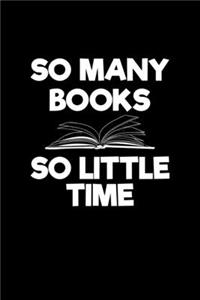 So Many Books So Little Time