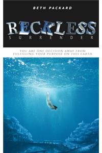 Reckless Surrender
