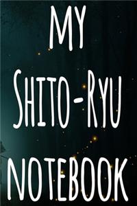 My Shito-Ryu Notebook