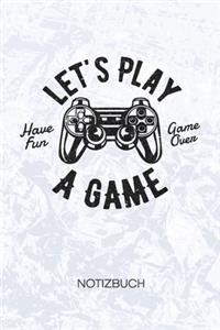 Let's Play A Game