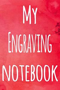 My Engraving Notebook