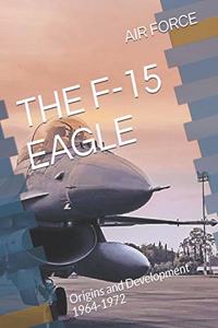 The F-15 Eagle
