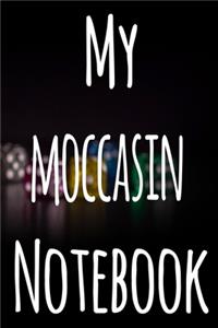 My Moccasin Notebook