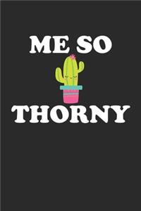 Me So Thorny