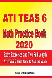 ATI TEAS 6 Math Practice Book 2020