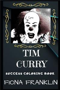 Tim Curry Success Coloring Book