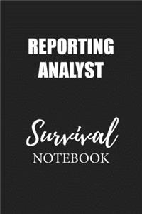 Reporting Analyst Survival Notebook