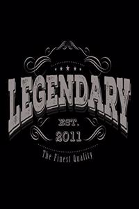 Legendary EST 2011