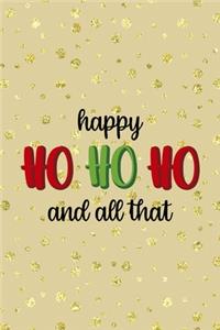 Happy Ho Ho Ho And All That