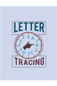 Letter Tracing For Preschoolers. Letter Tracing Book for Kids. Kindergarten Workbook. Beginner to Tracing ABC Letters A-Z. Alphabet Handwriting Practice Workbook for Kids