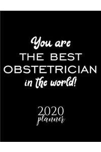 You Are The Best Obstetrician In The World! 2020 Planner