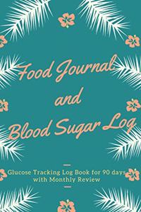 Food Journal and Blood Sugar Log