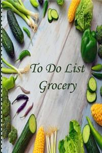To Do List Grocery