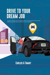 Drive To Your Dream Job