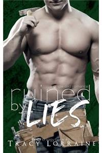 Ruined by Lies: A Small Town Single Dad Romance