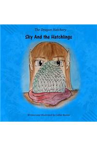 Sky and the Hatchlings