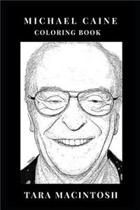 Michael Caine Coloring Book