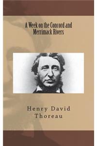 A Week on the Concord and Merrimack Rivers