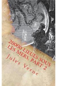 20000 Lieues sous les mers, part 2