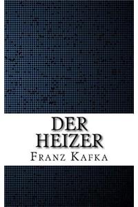 Der Heizer