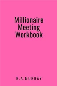 Millionaire Meeting Workbook