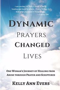 Dynamic Prayers Changed Lives