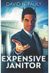 Expensive Janitor