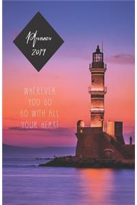 Planner 2019 Wherever You Go Go with All Your Heart