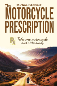 Motorcycle Prescription