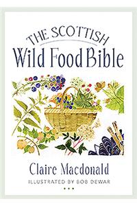 Scottish Wild Food Bible