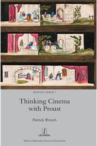 Thinking Cinema with Proust