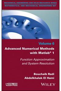 Advanced Numerical Methods with MATLAB 1
