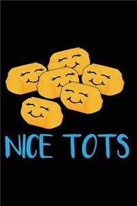 Nice Tots