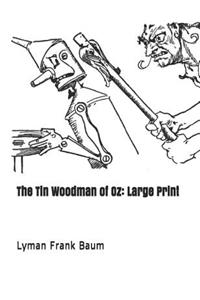 The Tin Woodman of Oz