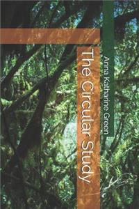 The Circular Study