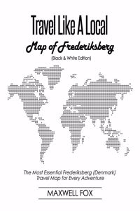 Travel Like a Local - Map of Frederiksberg (Black and White Edition)