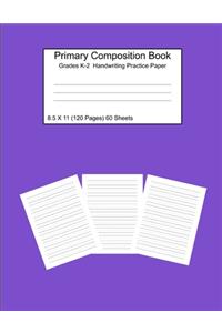 Primary Composition Notebook Grades K-2 Handwriting Practice Paper 8.5 X 11 120 Pages Purple