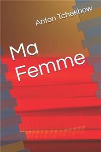Ma Femme