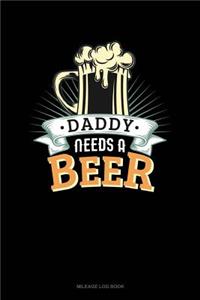 Daddy Needs a Beer