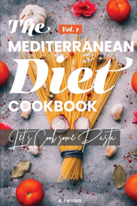 The Mediterranean Diet Cookbook