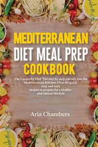 Mediterranean Diet Meal Prep Cookbook