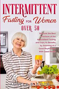 Intermittent Fasting for Women Over 50
